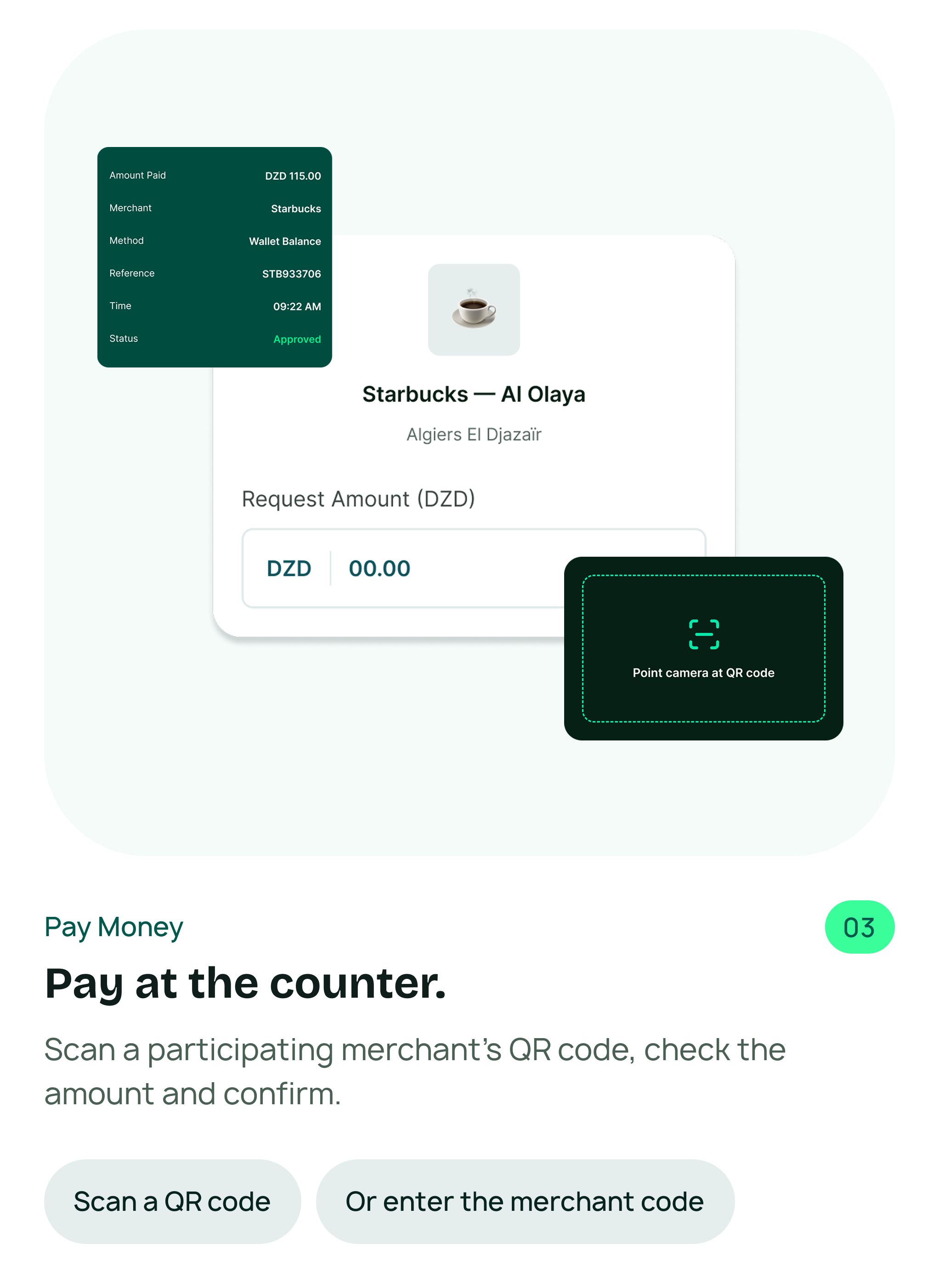 Pay Money — Pay at the counter
